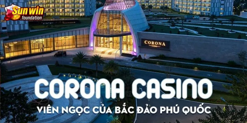 Giới thiệu sơ lược về casino Phú Quốc